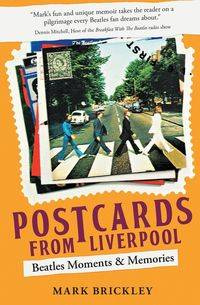 Postcards From Liverpool - Mark Brickley