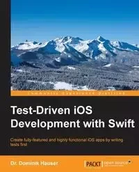 Test-driven development with Swift - Hauser Dr. Dominik