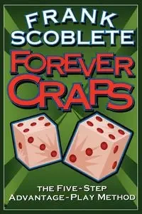 Forever Craps - Frank Scoblete