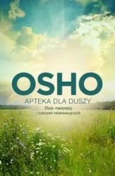 Apteka dla duszy - Osho