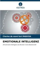 EMOTIONALE INTELLIGENZ - Charles MABICKA de Mont Fort