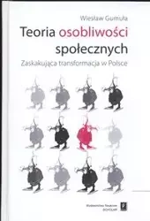 Teoria osobliwości społecznych - Wiesław Gumuła
