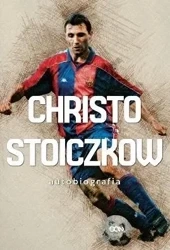 Christo Stoiczkow. Autobiografia - Christo Stoiczkow; Władimir Pamukow