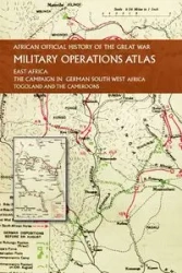 AFRICAN OFFICIAL HISTORY OF THE GREAT WAR - none