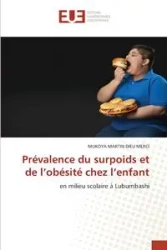 Prévalence du surpoids et de l'obésité chez l'enfant - Martin Dieu Merci Mukoya