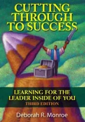 Cutting Through To Success - Monroe Deborah