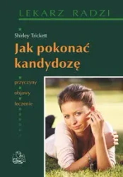 Jak pokonać kandydozę PZWL - Shirley Trickett