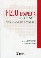 Fizjoterapeuta w Polsce - Dariusz Białoszewski, Zbigniew Wroński