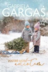 eBook Zostań moim aniołem - Gabriela Gargaś mobi epub