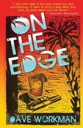 On The Edge - Dave Workman