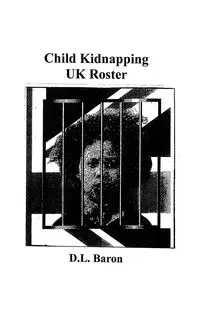 Child Kidnapping UK Roster - Baron D.L.