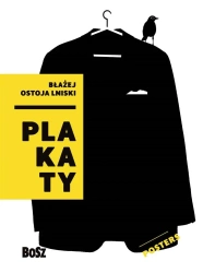Ostoja Lniski. Plakaty - Dorota Folga-Januszewska