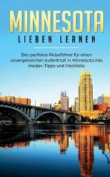 Minnesota lieben lernen - Laura Steigelmann