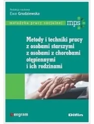 Metody i techniki pracy z osobami starszymi - Ewa Grudziewska