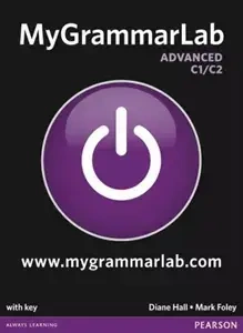 MyGrammarLab Advanced SB with MyLab +key - Diane Hall, Mark Foley