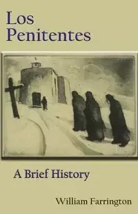 Los Penitentes - William Farrington