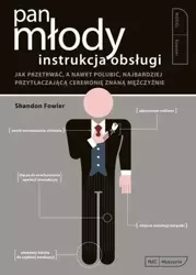 Instrukcja obsługi. Pan Młody - Shandon Fowler
