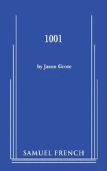 1001 - Jason Grote