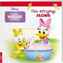 Małe wielkie sprawy Fizia dotrzymuje słowa Disney GRO-9114 - opracowanie zbiorowe