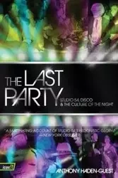 The Last Party - Anthony Haden-Guest