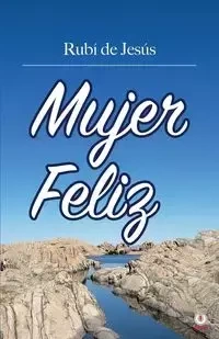 Mujer feliz - de Jesús Rubí