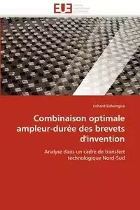 Combinaison optimale ampleur-durée des brevets d''invention - KIDWINGIRA-r