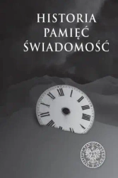 Historia. Pamięć. Świadomość - red. Agnieszka Klarman