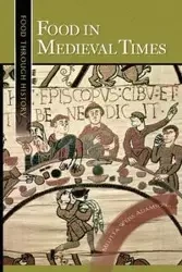 Food in Medieval Times - Adamson Melitta Weiss