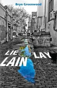 Lie Lay Lain - Greenwood Bryn