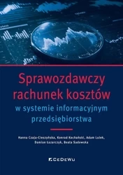 Sprawozdawczy rachunek kosztów w systemie info. - praca zbiorowa