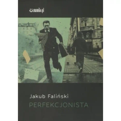 Perfekcjonista - Jakub Faliński