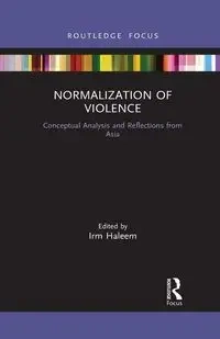 Normalization of Violence - Haleem Irm