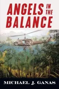 Angels in the Balance - Michael J. Ganas