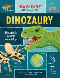 Dinozaury. Niezbędnik młodego paleontologa - Ellen-Thrse Lamm, Daniel Long