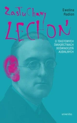 eBook Zasłuchany Lechoń. O tekstowych świadectwach doświadczeń audialnych - Ewelina Radion epub mobi