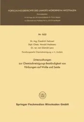 Untersuchungen zur Chemischreinigungs-Beständigkeit von Färbungen auf Wolle und Seide - Dehnert Friedrich
