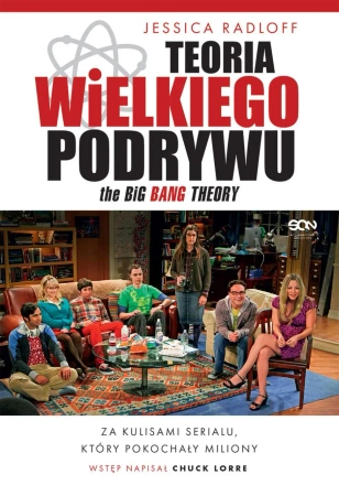 eBook Teoria Wielkiego Podrywu. Za kulisami serialu, który pokochały miliony - Jessica Radloff epub mobi