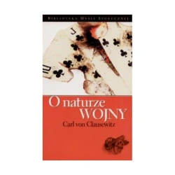 O naturze wojny - Carl von Clausewitz
