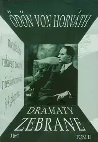 Dramaty zebrane Tom 2 - von Odon Horvath