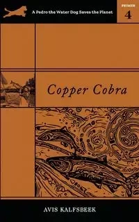 Copper Cobra - Avis Kalfsbeek