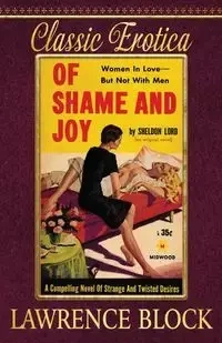 Of Shame and Joy - Lawrence Block