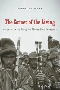 The Corner of the Living - Miguel La Serna