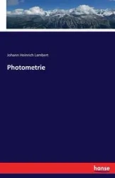 Photometrie - Lambert Johann Heinrich