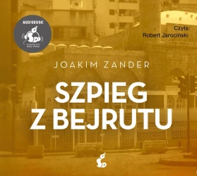audiobook Szpieg z Bejrutu - Joakim Zander