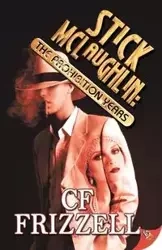 Stick McLaughlin - Frizzell CF