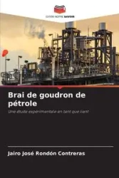 Brai de goudron de pétrole - Rondón Contreras Jairo José
