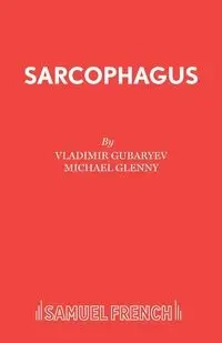 Sarcophagus - Gubaryev Vladimir