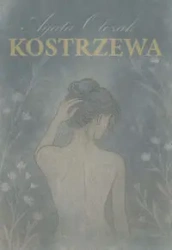 Kostrzewa - Agata Olczak