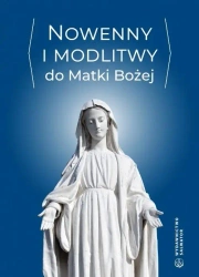 Nowenny i modlitwy do Matki Bożej - ks. Jan Cendrzak