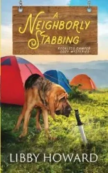 A Neighborly Stabbing - Howard Libby
